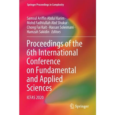 Proceedings of the 6th International Conference on Fundamental and Applied Sciences