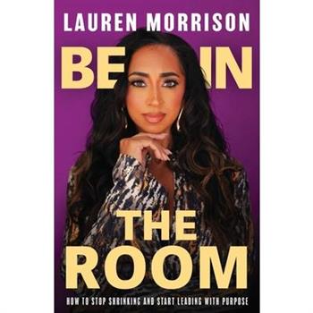Be In the Room