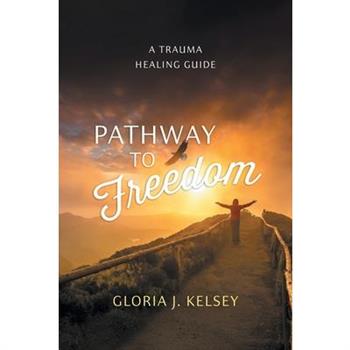 Pathway to Freedom