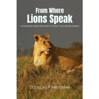 From Where Lions Speak
