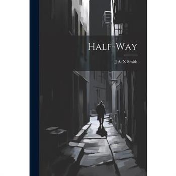 Half-way