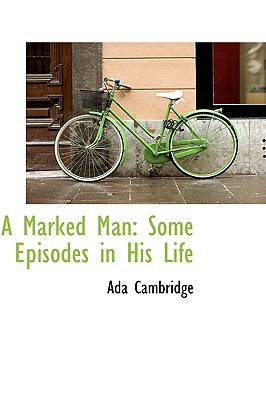 A Marked Man