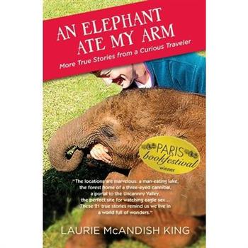 An Elephant Ate My Arm
