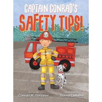 Captain Conrad's Safety Tips!