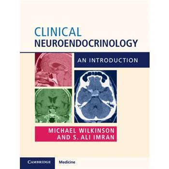 An Introduction to Clinical Neuroendocrinology