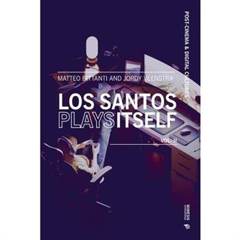 Los Santos Plays Itself