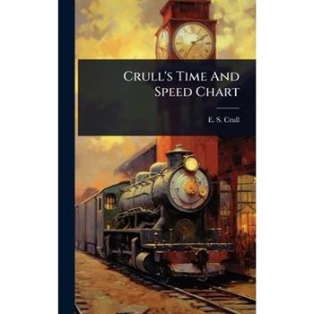 Crull’s Time And Speed Chart