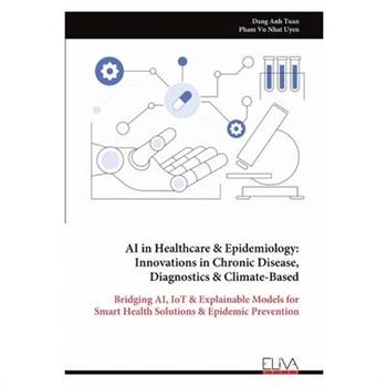 AI in Healthcare & Epidemiology