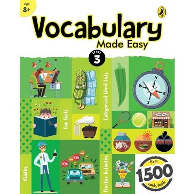 Vocabulary Made Easy Level 3: Fun, Interactive English Vocab Builder, Activity & Practice Book with Pictures for Kids 8＋, Collection of 1500＋ Everyday Words Fun Facts, Riddles for Children, Grade 3