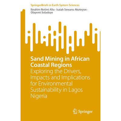 Sand Mining in African Coastal Regions