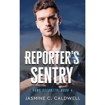 Reporter's Sentry