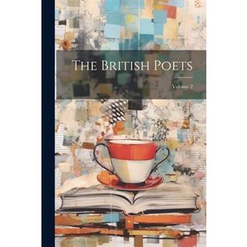 The British Poets; Volume 2