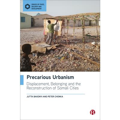 Precarious Urbanism