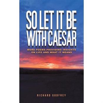 So Let It Be With Caesar