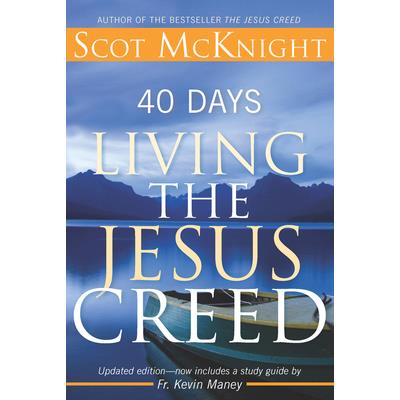 40 Days Living the Jesus Creed
