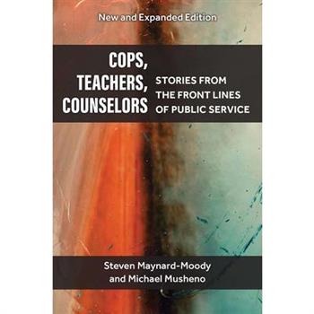 Cops, Teachers, Counselors