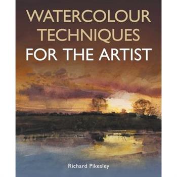 Watercolour Techniques for the Artist