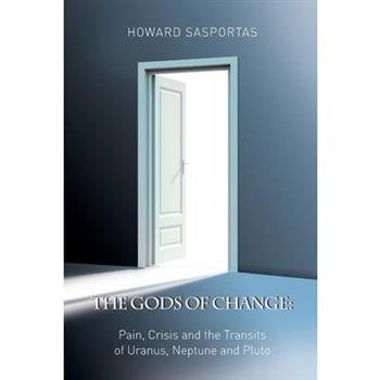 The Gods of Change