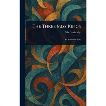The Three Miss Kings