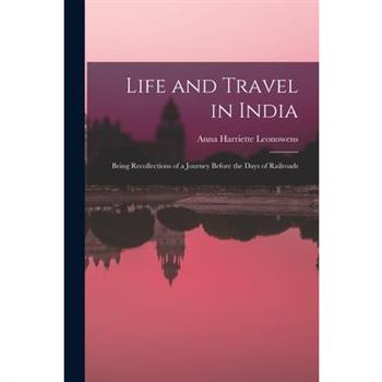 Life and Travel in India