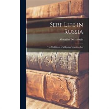 Serf Life in Russia