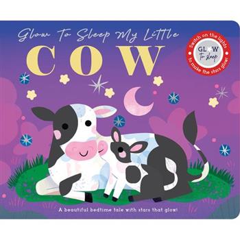 Glow to Sleep My Little Cow