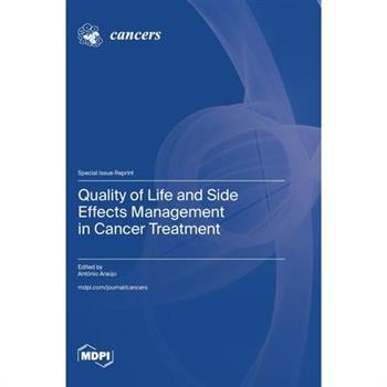 Quality of Life and Side Effects Management in Cancer Treatment