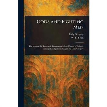 Gods and Fighting Men