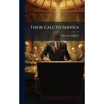 Their Call to Service