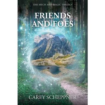 Friends and Foes
