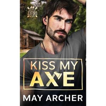Kiss My Axe