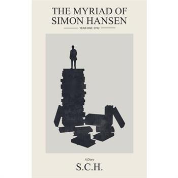 The Myriad of Simon Hansen, Year One