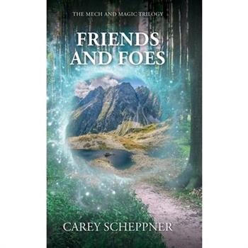 Friends and Foes