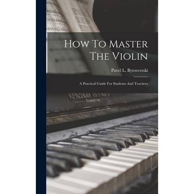 How To Master The Violin
