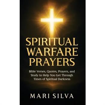 Spiritual Warfare Prayers