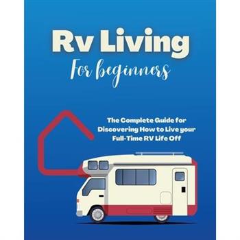 Rv Living for Beginners