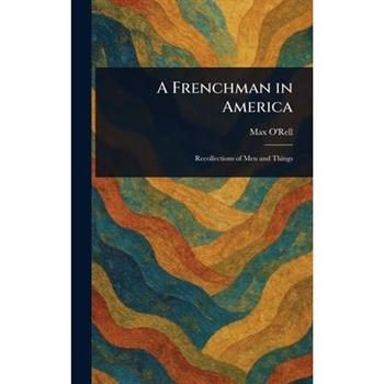 A Frenchman in America