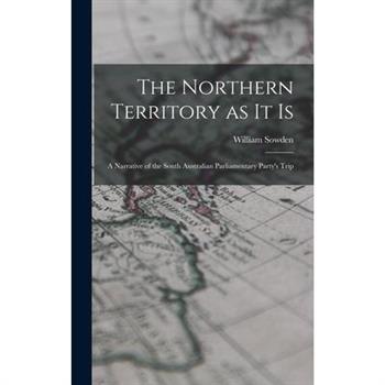 The Northern Territory as it Is