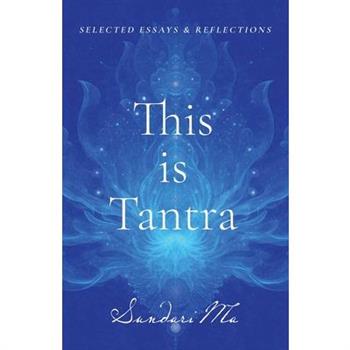 This is Tantra