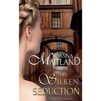 His Silken Seduction