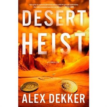 Desert Heist
