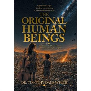 The Original Human Beings