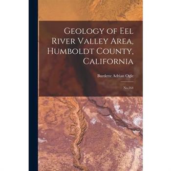 Geology of Eel River Valley Area, Humboldt County, California