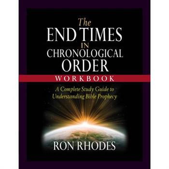 The End Times in Chronological Order Workbook