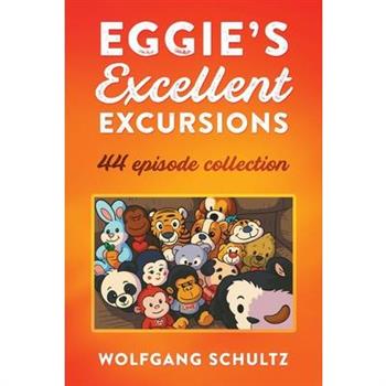 Eggie's Excellent Excursions