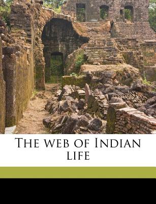 The Web of Indian Life