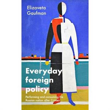 Everyday Foreign Policy