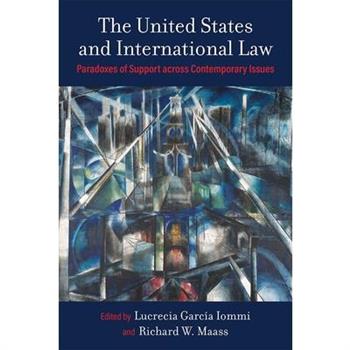 The United States and International Law