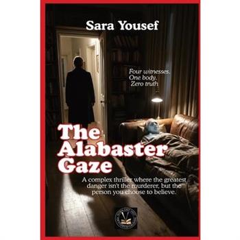 The Alabaster Gaze