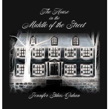 The House in the Middle of the Street
